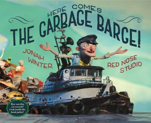 Cover of Here Comes the Garbage Barge