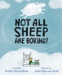 Cover of Not All Sheep Are Boring!